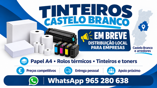 Tinteiros Castelo Branco — Distribuição local de papel A4, rolos térmicos e tinteiros para empresas em Castelo Branco e arredores
